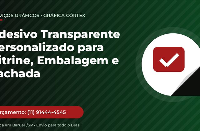Adesivo Transparente Personalizado para Vitrine, Embalagem e Fachada