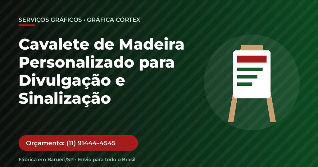 Cavalete de Madeira Personalizado para Divulgação e Sinalização