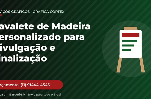 Cavalete de Madeira Personalizado para Divulgação e Sinalização
