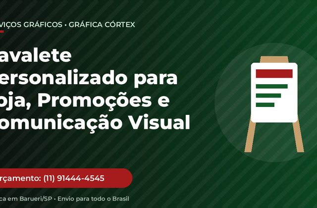 Cavalete Personalizado para Loja, Promoções e Comunicação Visual