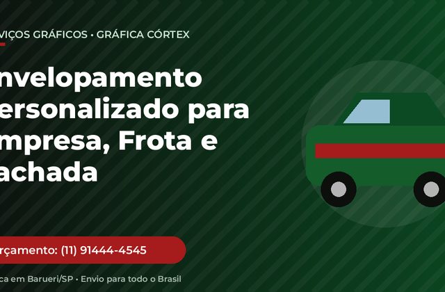 Envelopamento Personalizado para Empresa, Frota e Fachada