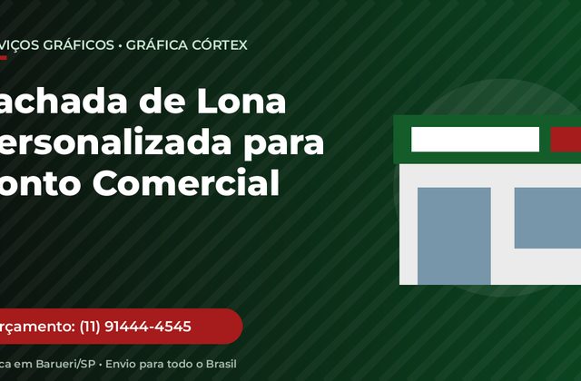 Fachada de Lona Personalizada para Ponto Comercial