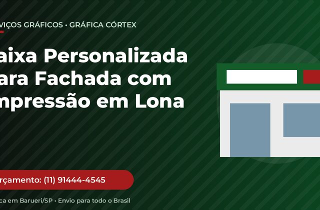 Faixa Personalizada para Fachada com Impressão em Lona
