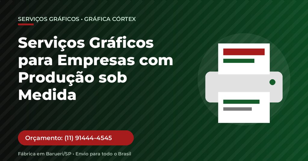 Serviços Gráficos para Empresas com Produção sob Medida