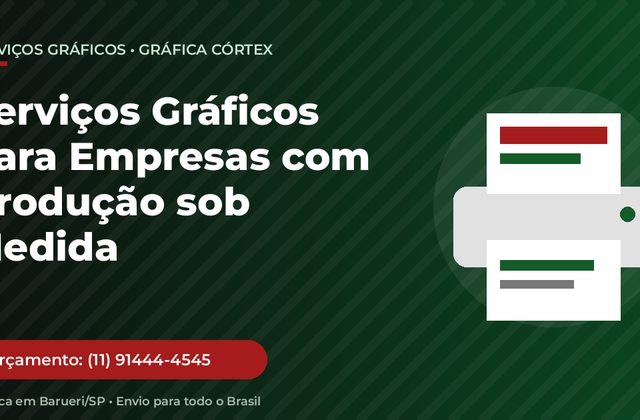 Serviços Gráficos para Empresas com Produção sob Medida