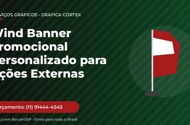 Wind Banner Promocional Personalizado para Ações Externas
